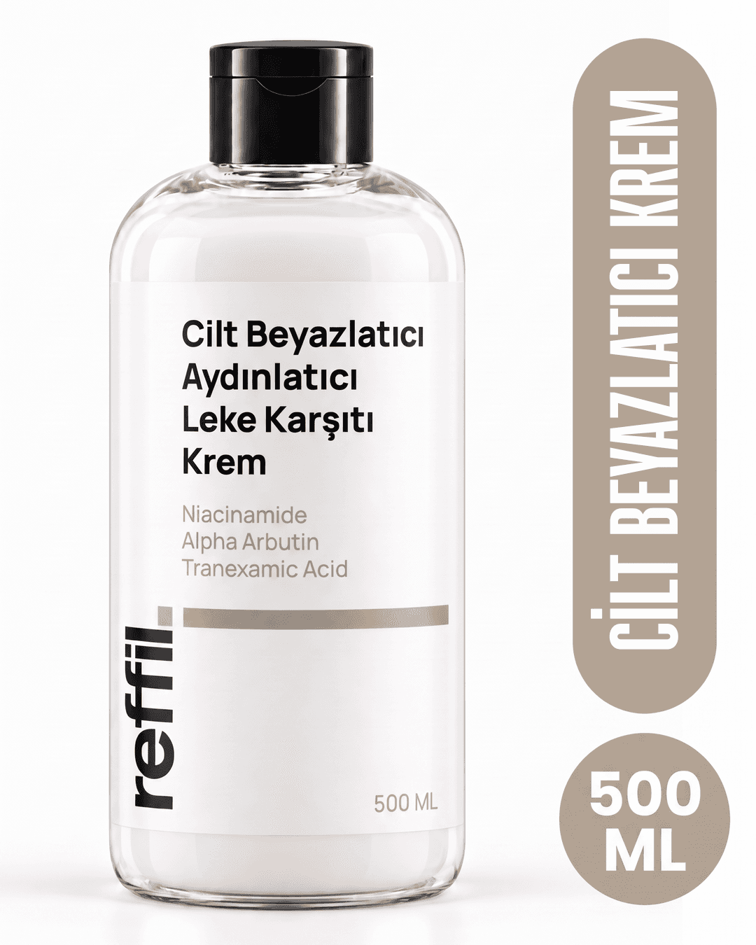 Reffil 500 ml cilt beyazlatıcı aydınlatıcı leke karşıtı krem