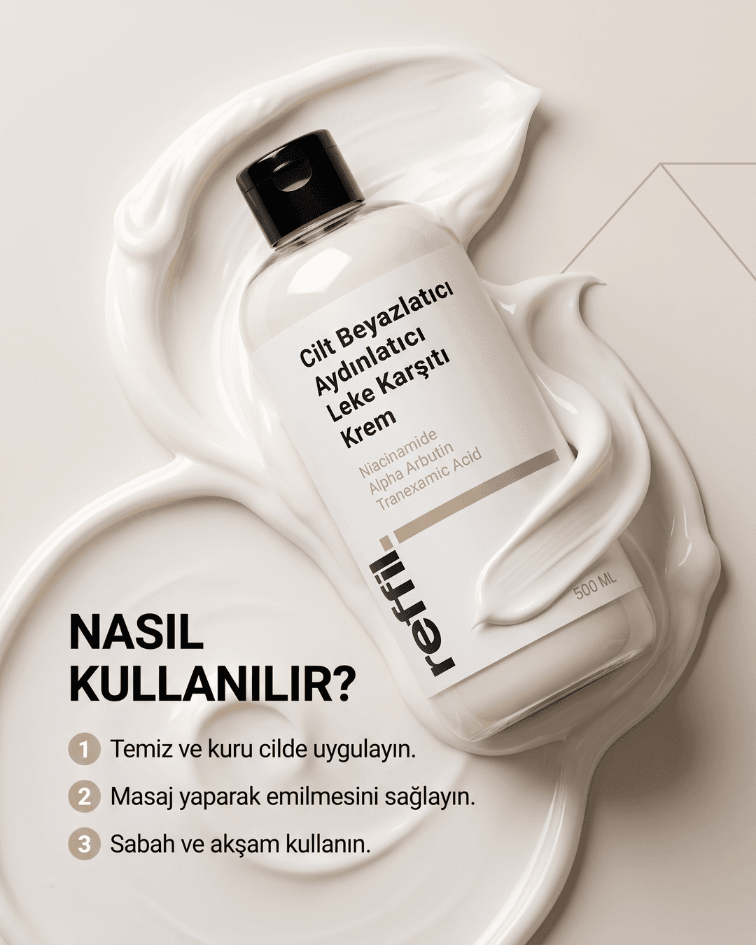Reffil cilt bakım kreminin kullanım adımları